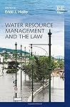 Water Resource Management and the Law