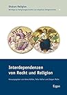 Interdependenzen Von Recht Und Religion (Diskurs Religion) (German Edition)