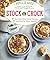 Stock The Crock: 100 Must-Have Slow-Cooker Recipes, 200 Variations For Every Appetite (Turtleback School & Library Binding Edition)
