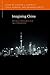 Imagining China: Rhetorics ...