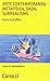 Arte Contemporanea: Metafisica, Dada, Surrealismo