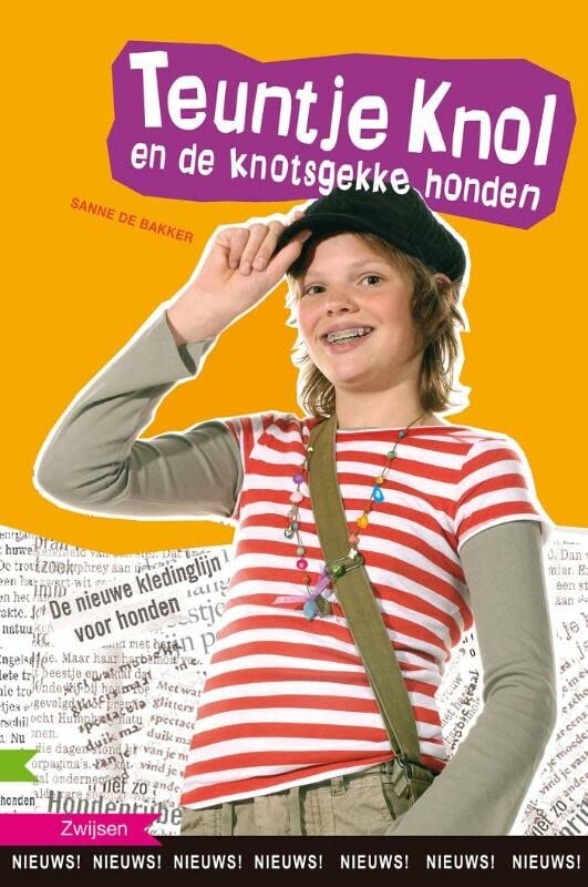 Teuntje Knol en de knotsgekke honden (Hardcover)