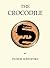 The Crocodile by Fyodor Dostoevsky