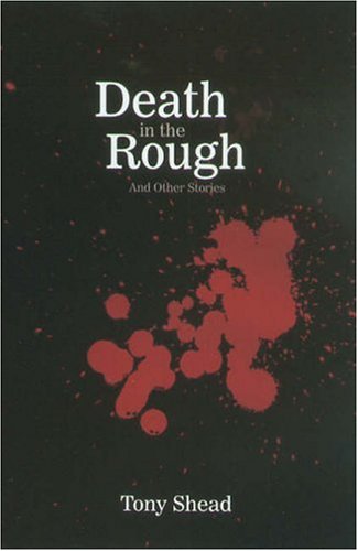 Death in the Rough and Other Stories (Paperback)