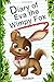 Diary of Eva the Wimpy Fox 2