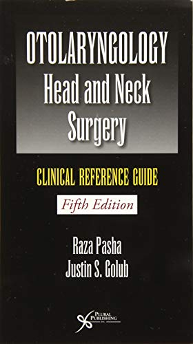 Otolaryngology-Head & Neck Surgery: Clinical Reference Guide (Paperback)