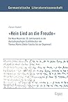 Kein Lied an Die Freude: Die Neue Musik Des 20. Jahrhunderts in Der Deutschsprachigen Erzahlliteratur Von Thomas Manns Doktor Faustus Bis Zur ... Literaturwissenschaft) (German Edition)