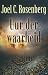Uur der waarheid (The Twelfth Imam, #3)