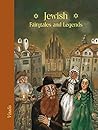 Jewish Fairytales and Legends