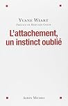 L'attachement, un...
