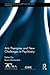 Arts Therapies and New Challenges in Psychiatry by Karin Dannecker