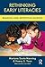 Rethinking Early Literacies: Reading and Rewriting Worlds (Changing Images of Early Childhood)