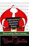 The Usual Santas: A Collection of Soho Crime Christmas Capers