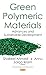 Green Polymeric Materials by Shakeel Ahmed