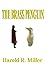 The Brass Penguin by Harold Miller