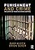 Punishment and Crime by Gary Kleck
