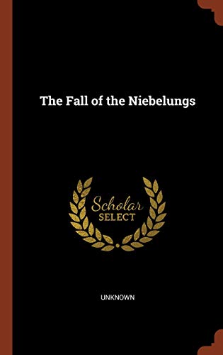 The Fall of the Niebelungs