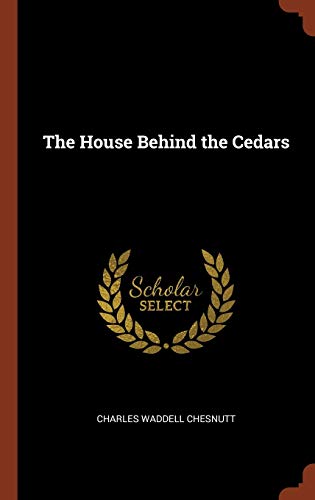 The House Behind the Cedars