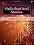 Pink: Portland Stories: Por...