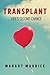 Transplant... Life's Second...