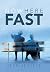 Nowhere Fast