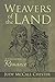 Weavers of the Land by Judy McCall Chester