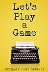Let's Play a Game (Thriller): Mystery, Thriller & Suspense