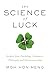 The Science of Luck: Insigh...