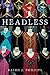 Headless