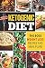 Ketogenic Diet: The Boss We...