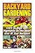 Backyard Gardening by Jason Alger