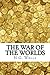 The War of the Worlds