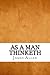 As a Man Thinketh