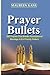 Prayer Bullets: 200 Prayers...