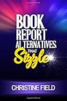 Book Report Alternatives that Sizzle