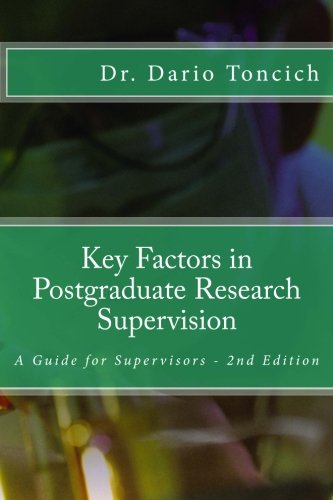 Key Factors in Postgraduate Research Supervision: A Guide for Supervisors (Paperback)