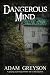 Dangerous Mind