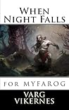 When Night Falls: for MYFAROG When Night Falls: for MYFAROG