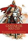 Cantar de Mio Cid by Anonymous