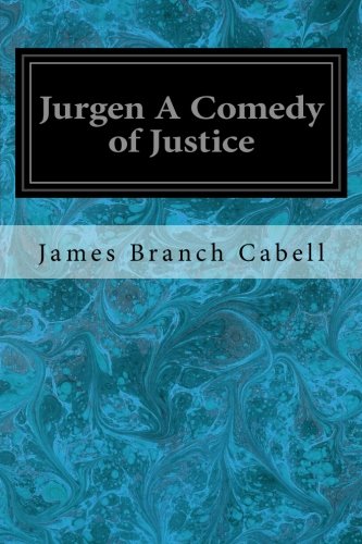 Jurgen A Comedy of Justice