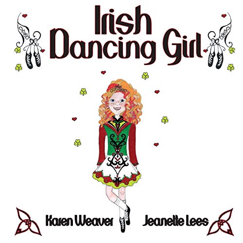 Irish Dancing Girl (Paperback)