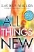 All Things New: Youth Group Edition