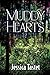 Muddy Hearts (The Raleigh Cheramie)
