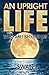 An Upright Life: Who Am I B...