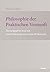 Philosophie Der Praktischen...