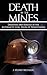 Death in the Mines: Disasters and Rescues in the Anthracite Coal Fields of Pennsylvania