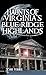 Haunts of Virginia's Blue Ridge Highlands