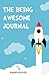 The Being Awesome Journal