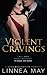 Violent Cravings