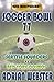 Soccer Bowl 77 by Adrian Webster